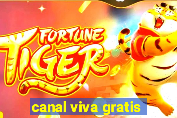 canal viva gratis